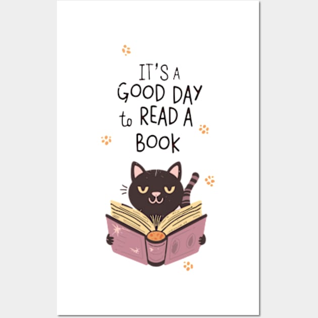 It's a Good day to read a book Wall Art by LaroyaloTees